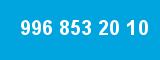 996 853 20 10